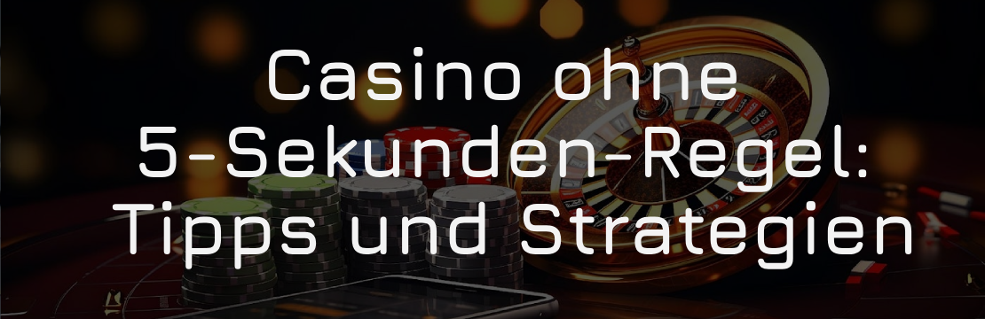 5 sekunden regel casino
