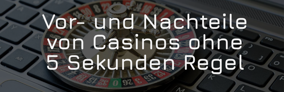 online casinos ohne 5 sekunden regel